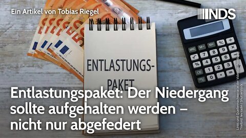 Entlastungspaket: Der Niedergang sollte aufgehalten werden – nicht nur abgefedert | Tobias Riegel