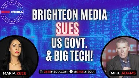 Mike Adams & Jason Fyk - Brighteon Media SUES US Govt. & Big Tech