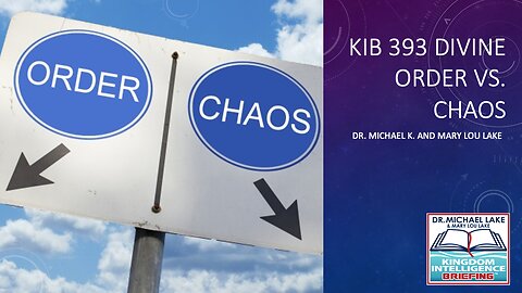 KIB 393 – Divine Order vs. Chaos