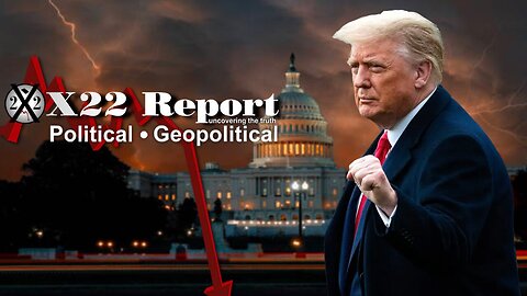 X22 Report: Ep. 3008b - Trump Was Right Again,[DS] Lies Are Crashing Down On Them,There Is No Escape,Truth Wins