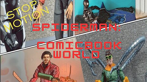 [STOP MOTION] Spider-Man comic book world