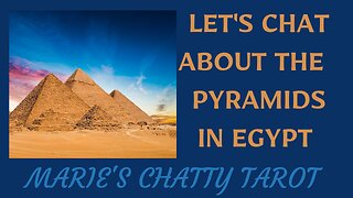 Let's Chat About The Pyramids in Egypt