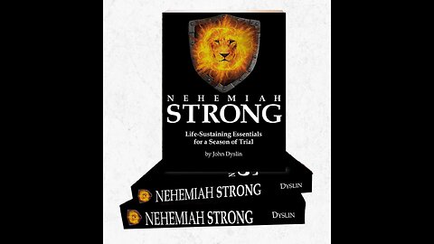 John Dyslin - Nehemiah Strong: Equipped to get in the Fight!