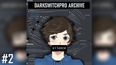 Archive: DarkSwitchPro/PointlessVR (The End, Probably)