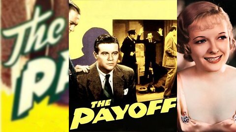 THE PAY-OFF (1930) Lowell Sherman, Marian Nixon & Hugh Trevor | Crime, Drama | B&W