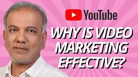 Why Video Marketing Is Effective And Why Should You Do It?