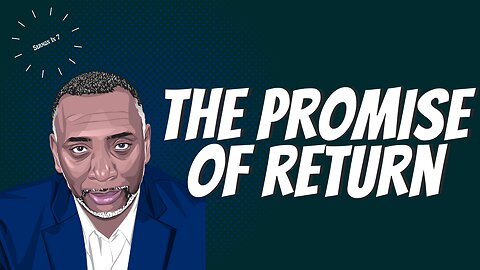 The Promise of Return | Acts 1:9-11