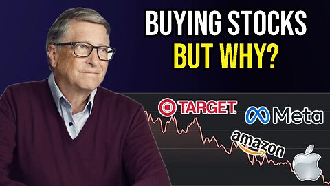 Bill Gates Is Buying A Lot Of Stocks Right Now | Late 2023