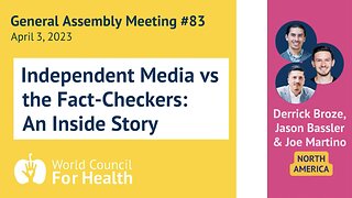 Independent Media vs Fact-Checkers: An Inside Story with Derrick Broze, Jason Bassler & Joe Martino