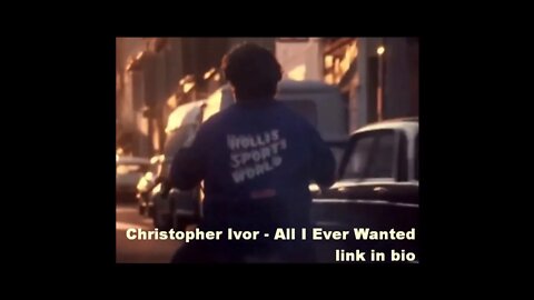 Christopher Ivor - All I Ever Wanted (promo 2)