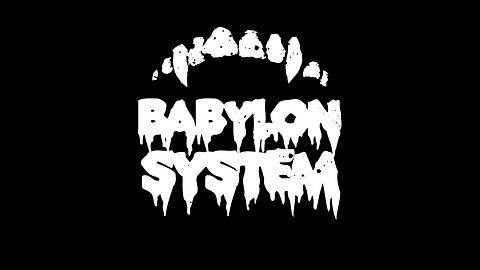 Born in a System, Babylonia