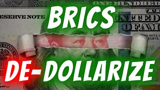BRICS Nations won't Dedollarize the Global Economy