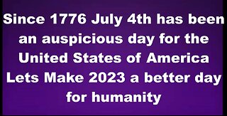 Happy July 4th, 2023. Will we survive until 2024? Is July 4 the day humanity dies?