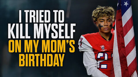 “I Tried To Kill Myself On My Mom’s Birthday”