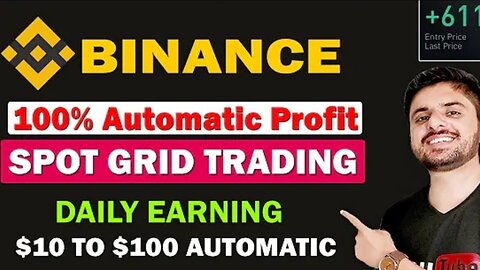 100%automatic profit|10$ to 100$ Daily earning|binnace spot grid trading