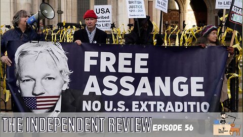 Episode 56 - Assange Trial, Fluoride, & More