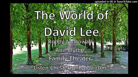 The World of David Lee - Ann Blyth - Roddy McDowall - Family Theater