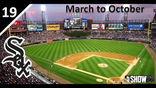MLB The Show is 100% RNG, So Let's Have Fun l March to October as the Chicago White Sox l Part 19