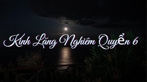 Kinh Lăng Nghiêm Quyển 6/10