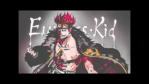 Eustass kid [AMV] - Final Attack on Kaido