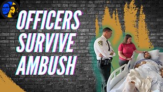 Ambushed in the Line of Duty: Deputies' Harrowing Ordeal