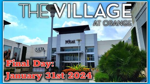 The Village at Orange Is Set To Close in 2024 | The Orange Mall | Dying Mall