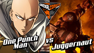 ONE PUNCH MAN Vs. JUGGERNAUT - Comic Book Battles: Who Would Win In A Fight?