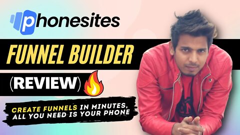 PhoneSites Review 2022 | Create Funnels & Sales Page from Your Phone