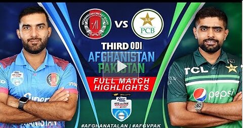 Full Highlights | PAK vs AFG Match Highlights | Pakistan Vs Afghanistan 3rd ODI Match Highlights