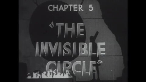 The Return of Chandu - Chapter 5 The Invisible Circle