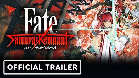Fate/Samurai Remnant - Official First Trailer