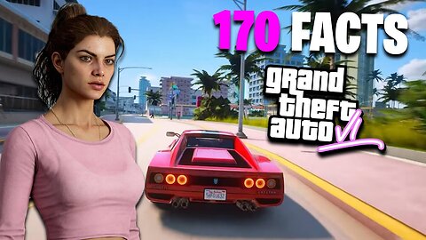 Grand Theft Auto 6: Everything We Know So Far (170 Features)