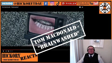 Even More Truth! | Tom MacDonald - "Brainwashed" REACTION | Official Music Video | Hickory Reacts!