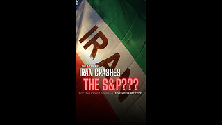 Iran CRASHES the S&P???