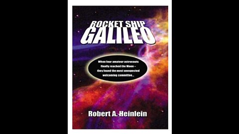 Rocket Ship Galileo. Robert A. Heinlein. A Puke (TM) Audiobook