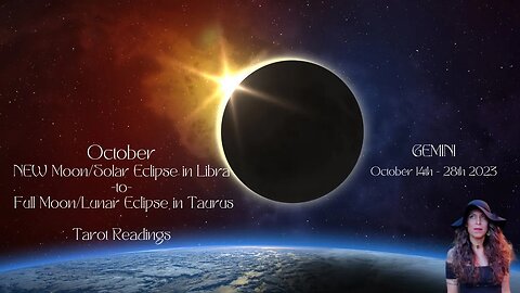 GEMINI | Solar Eclipse to Lunar Eclipse| Oct 14-28 2023 | Bi-weekly Tarot Reading | Sun/Rising Sign