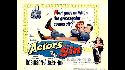 Actors and Sin (1952) | American comedy-drama film directed by Ben Hecht and Lee Garmes