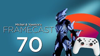 Stadia Almost Dies, Anthem Actually Dies! - FrameCast # 70