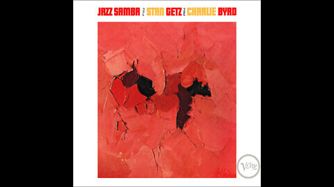 Stan Getz, The Bossa Nova Years: 10 Albums