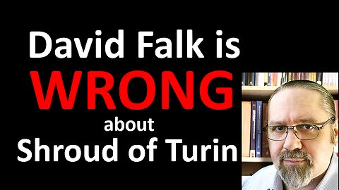 Experts Balk at David Falk: Refuting a Skeptical Egyptologist's View of the Shroud of Turin