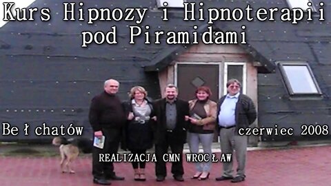 HIPNOZA I HIPNOTERAPIA - EFEKTY PIRAMIDY - ENERGIE I KLIMAT ENERGETYCZNY I DUCHOWY /2008 ©TV - IMAGO