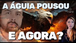 ESPECIAL - A Águia Pousou - E AGORA??