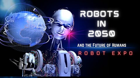 Future of Robot / Robot in 2050