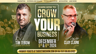 Join Tim Tebow At Clay Clark's Dec 5-6 2024 Thrivetime Show Business Growth Workshop!!! Learn Branding, Marketing, SEO, Sales, Workflow Design, Accounting & More | Request Tickets At: ThrivetimeShow.com