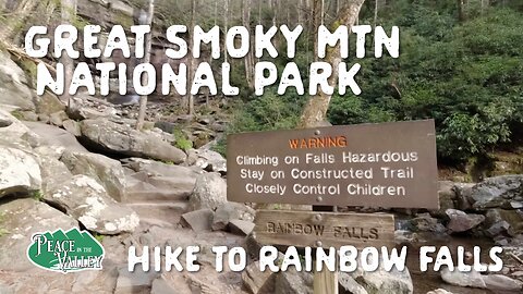 GSMNP - Hike to Rainbow Falls - E136