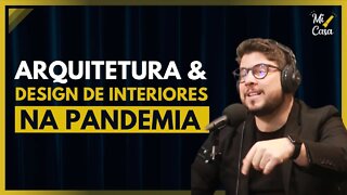 Como a PANDEMIA ajudou a alavancar o mercado de ARQUITETURA | @Altera Arquitetura | Cortes Mi Casa