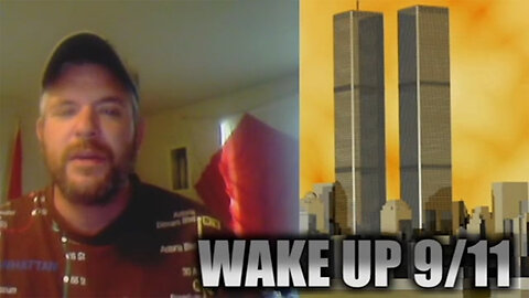 WAKE UP 9/11 - September 11th message from James Easton in 2014