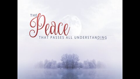 How To Get The Peace That Surpasses Understanding