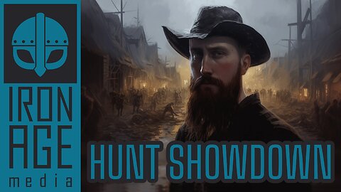 Hunt Showdown - Chillstream #43