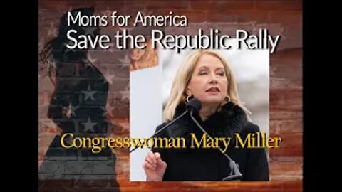 Save the Republic Rally: Mary Miller